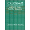 Calendar Christ's Time for the Church door Laurence Stookey
