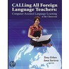 Calling All Foreign Language Teachers door Onbekend