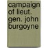 Campaign of Lieut. Gen. John Burgoyne