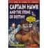 Captain Hawk And The Stone Of Destiny