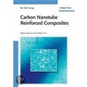 Carbon Nanotube Reinforced Composites door Sie-Chin Tjong