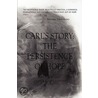 Carl's Story; The Persistence Of Hope by Von Petersen