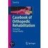 Casebook Of Orthopedic Rehabilitation