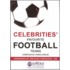 Celebrities' Favourite Football Teams