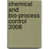 Chemical And Bio-Process Control 2008