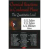 Chemical Reactions In Condensed Phase by Unknown