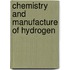 Chemistry and Manufacture of Hydrogen
