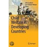 Child Welfare In Developing Countries door Onbekend