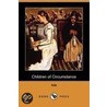 Children Of Circumstance (Dodo Press) by Iota