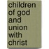 Children of God and Union with Christ