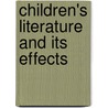Children's Literature and Its Effects by Cedric Cullingford