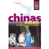 Chinas Osten mit Beijing und Shanghai by Oliver Fulling