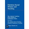 Christian Social Witness And Teaching by Rodger Charles