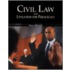 Civil Law & Litigation for Paralegals