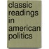 Classic Readings in American Politics