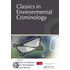Classics In Environmental Criminology