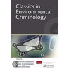 Classics In Environmental Criminology door Martin A. Andresen