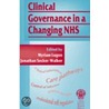 Clinical Governance In A Changing Nhs door M. Lugon