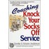 Coaching Knock Your Socks Off Service