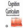 Cognition And Curriculum Reconsidered by Elliot W. Eisner