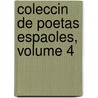 Coleccin de Poetas Espaoles, Volume 4 by Pedro Estala