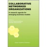 Collaborative Networked Organizations by Luis M. Camarinha-Matos