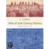 Collins Atlas of 20th Century History