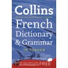 Collins French Dictionary And Grammar by Unknown