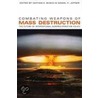 Combating Weapons Of Mass Destruction door Onbekend