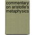 Commentary On Aristotle's Metaphysics
