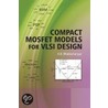 Compact Mosfet Models For Vlsi Design door A.B. Bhattacharyya