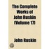 Complete Works Of John Ruskin (V. 17)