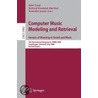 Computer Music Modeling And Retrieval door Onbekend