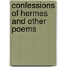 Confessions of Hermes and Other Poems door William Roscoe Thayer