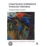 Construing Experience Through Meaning by Michael A.K. Halliday