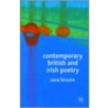 Contemporary British and Irish Poetry by Sarah Broom