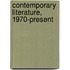 Contemporary Literature, 1970-Present