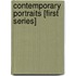 Contemporary Portraits [First Series]