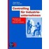 Controlling für Industrieunternehmen