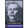 Conversations With Arthur Conan Doyle by Sir Arthur Conan Doyle