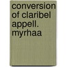 Conversion of Claribel Appell. Myrhaa door Alfred Young