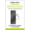 Coping With A Stressed Nervous System door Kenneth Hambly
