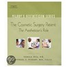 Cosmetic Surgery and the Aesthetician by Rn. Pamela Hill