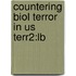 Countering Biol Terror In Us Terr2:lb