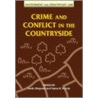 Crime And Conflict In The Countryside door Onbekend