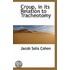 Croup, In Its Relation To Tracheotomy