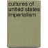Cultures Of United States Imperialism