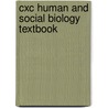 Cxc Human And Social Biology Textbook door Gadd P