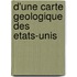 D'Une Carte Geologique Des Etats-Unis