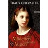 Das Mädchen mit den funkelnden Augen by Tracy Chevalier